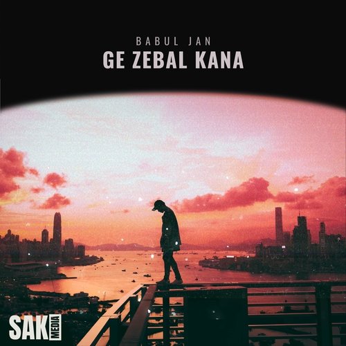 Ge Zebal Kana