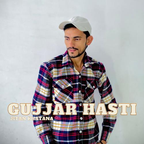 Gujjar Hasti