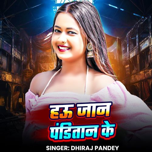 Hau Jaan Panditan Ke