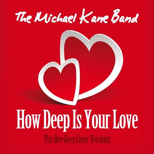 How Deep Is Your Love (The Bee Gees Cover Versions)