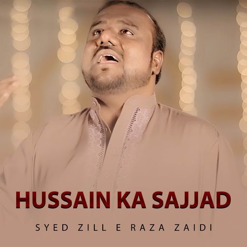 Hussain Ka Sajjad