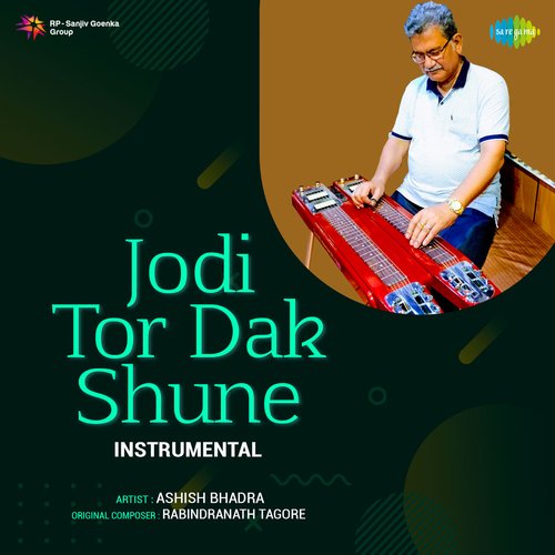 Jodi Tor Dak Shune - Instrumental