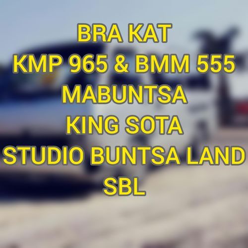 KMP 965 & BMM 555 (BRA KAT) - I AM BUNTSA LAND