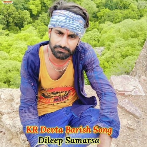 KR Devta Barish Song
