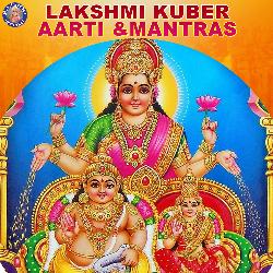 Lakshmi Kuber Aarti & Mantras