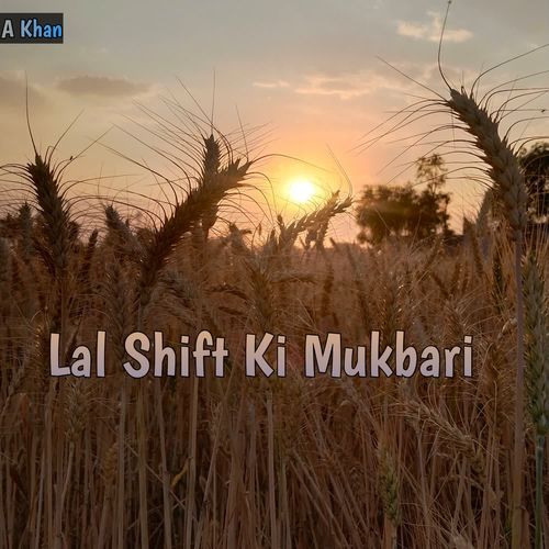 Lal Shift Ki Mukbari