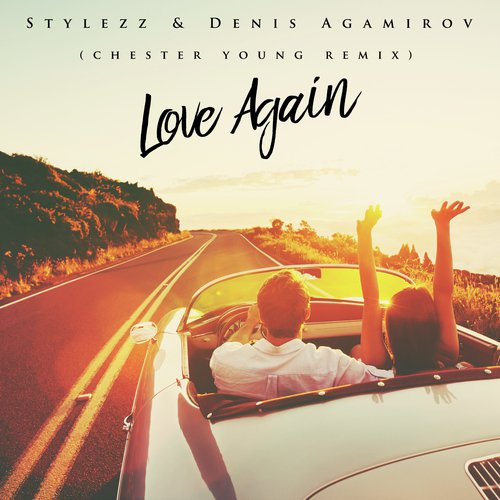 Love Again (Chester Young Remix)