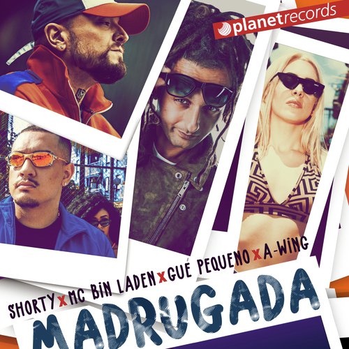 Madrugada (with MC Bin Laden, Gue Pequeno, A-WING) (Original Version) cover art