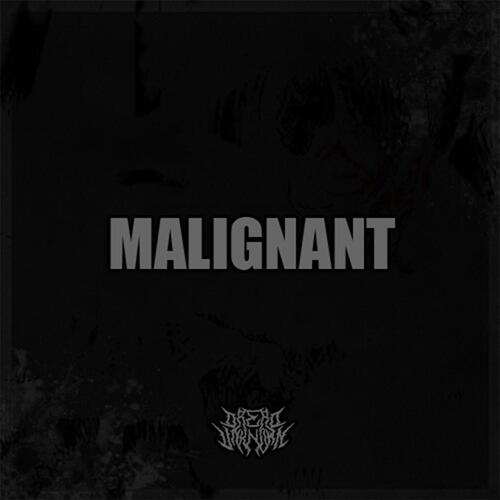 Malignant