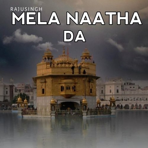 Mela Naatha Da