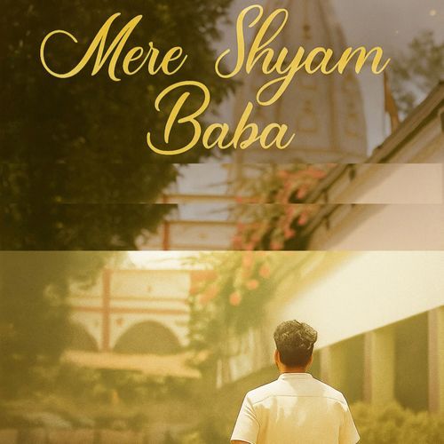 Mere Shyam Baba