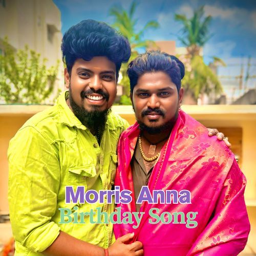 Morris Anna Birthday Song
