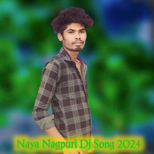 Naya Nagpuri Dj Song 2024