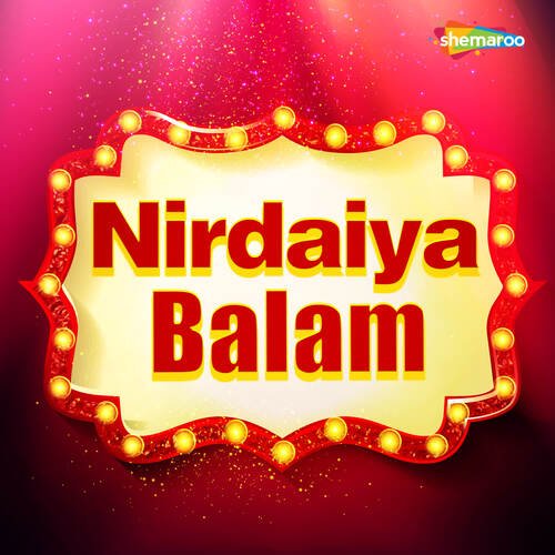 Nirdaiya Balam