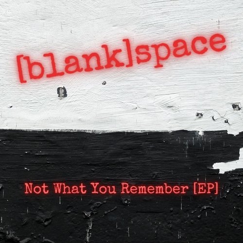 Not What You Remember (EP)