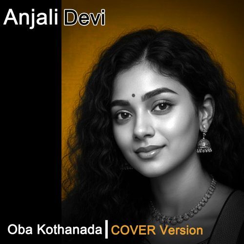 Oba Kothanada (Cover Version)
