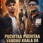 PUCHITAA PUCHITAA VANDHU KAALA DA