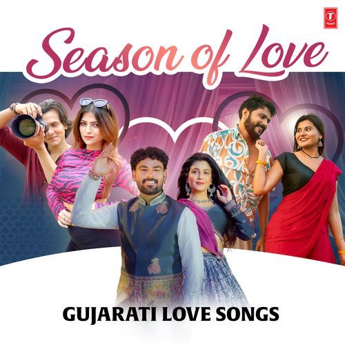 Season Of Love - Gujarati Love Songs