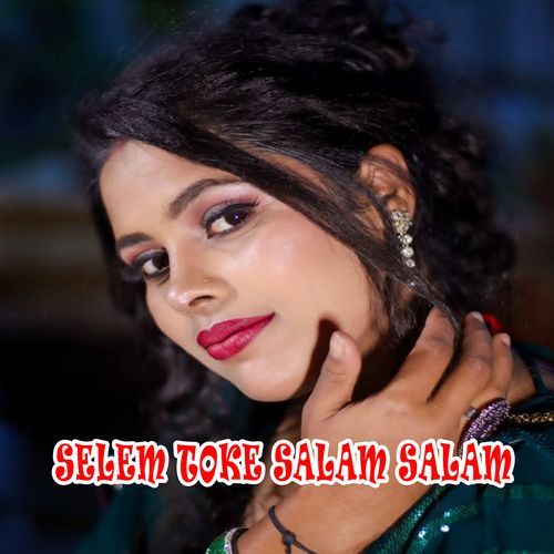 Selem toke salam salam