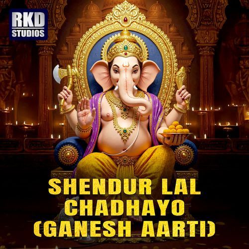 Shendur Lal Chadhayo (Ganesh Aarti)
