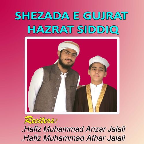 Shezada E Gujrat Hazrat Siddiq