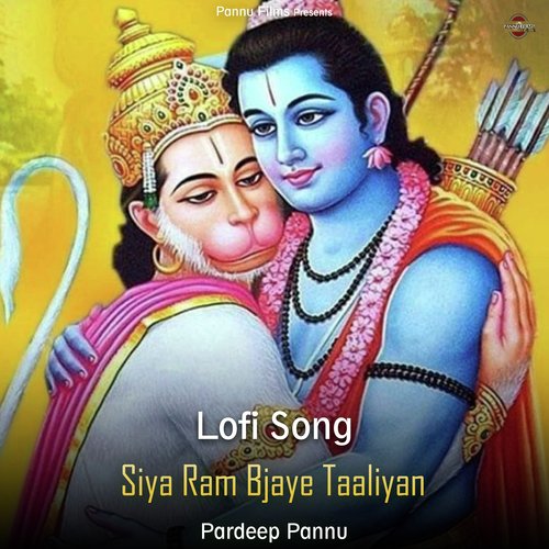 Siya Ram Bjaye Taaliyan - Lofi Song