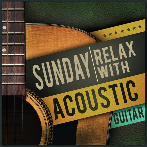 Sunday Relax with Acoustic Guitar