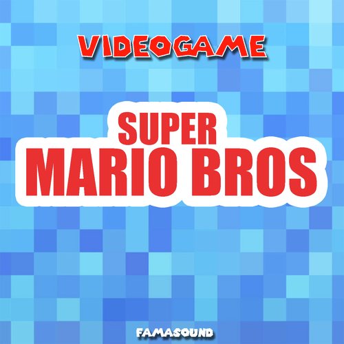 Super Mario Bros / Videogame_poster_image