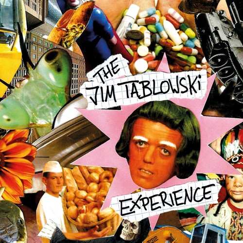The Jim Tablowski Experience