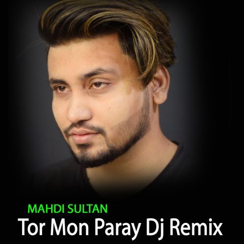 Tor Mon Paray Dj Remix