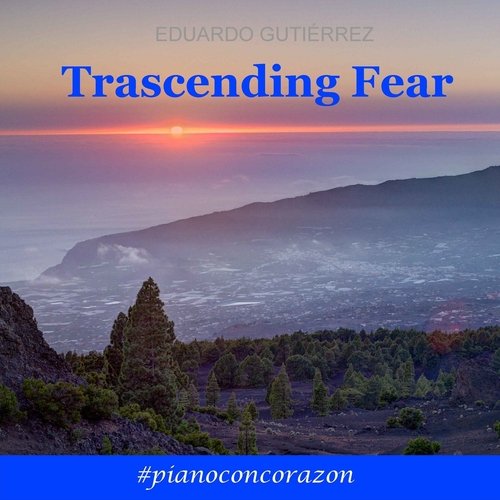 Trascending Fear