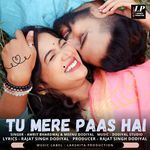 Tu Mere Paas Hai