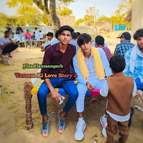 Vaseem Ki Love Story 2