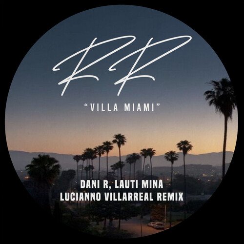 Villa Miami (Lucianno Villarreal Remix) cover art