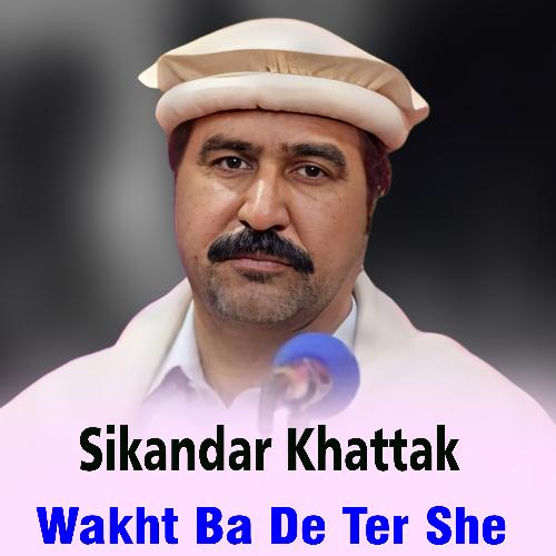 Wakht Ba De Ter She