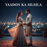 Yaadon Ka Silsila