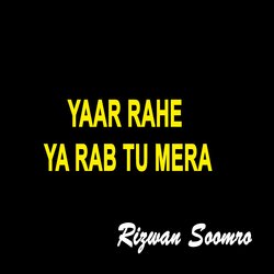 Yaar Rahe Ya Rab Tu Mera-Rl4FRhoAcAs