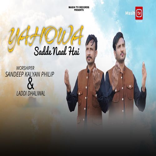 Yahowa Sadde Naal Hai (Original)