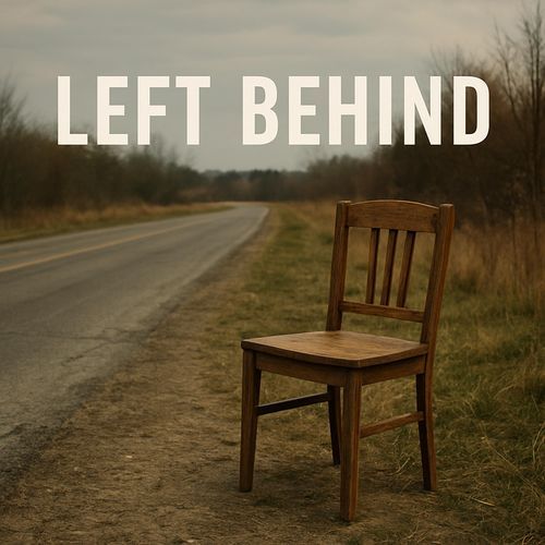 left behind