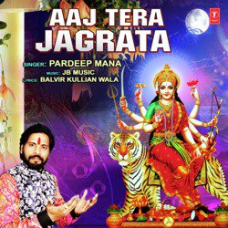 Aaj Tera Jagrata-QD8pRjVbfR4