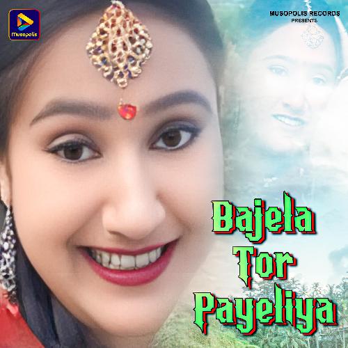 Bajela Tor Payeliya