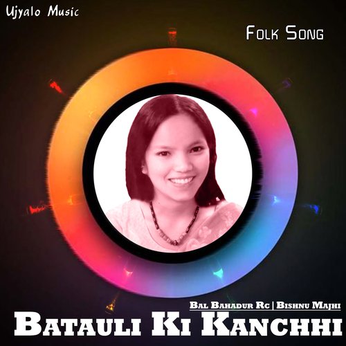 Batauli Ki Kanchhi
