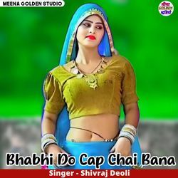 Bhabhi Do Cap Chai Bana-MjE,fzoIUWI