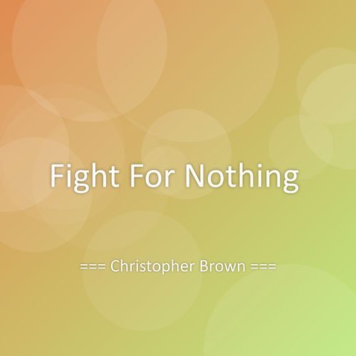 Fight For Nothing