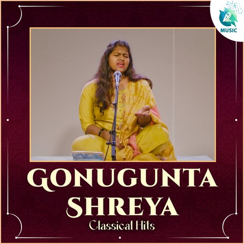 Gonugunta Shreya Classical Hits