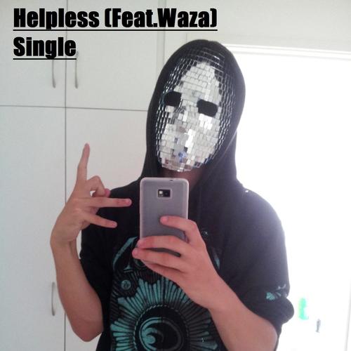 Helpless (Feat. Waza)