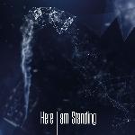 Here I Am Standing (Live)