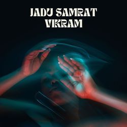 Jadu Samrat Vikram-CAdYfhV9Wn0