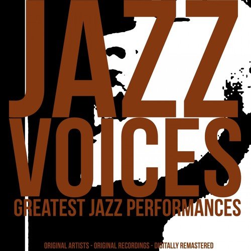 Jazz Voices (Greatest Jazz Performances)