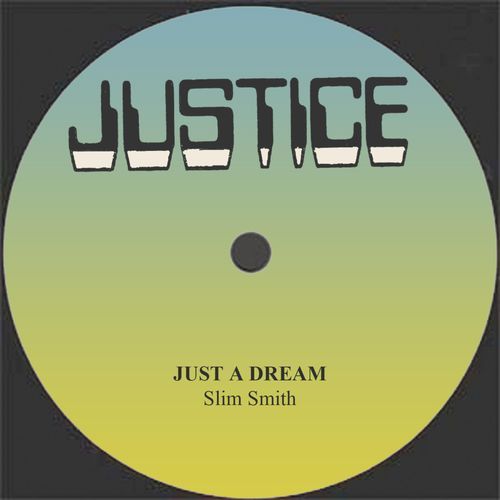 Just a Dream